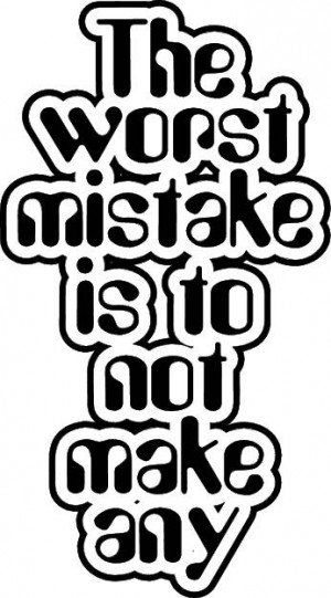 The Worst Mistake – Wall Quotes | Happy Wall Decals
