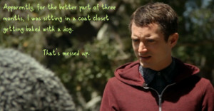 Ryan (Elijah Wood) summarizes for Wilfred .
