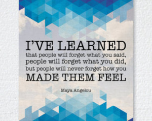 Maya Angelou quote // Wall art // M odern design // Home decor ...