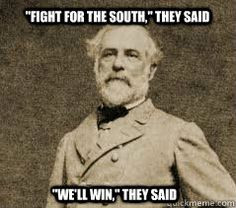 funny civil war meme robert e lee memes quickmeme more history civil ...