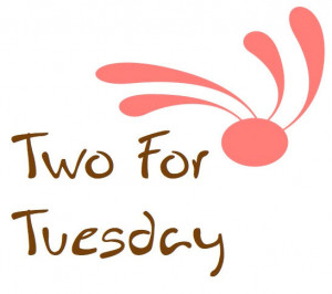 Two for Tuesday 1