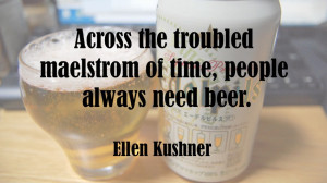 Quotes About Beer From The Most Unusual Sources