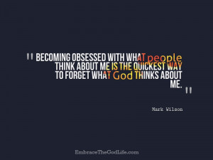 Monday Quote: What God Thinks About Me