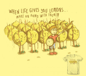 When Life Gives You Lemons, Make Lemon Water