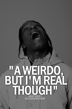 hip hop quotes kushandwizdom asap rocky