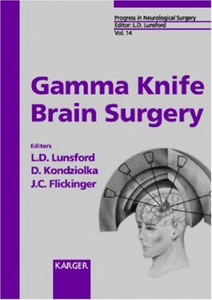 Thread: Gamma Knife Brain Surgery (Progress in Neurological Surgery ...