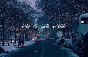 quote, snow, street, text, winter, words