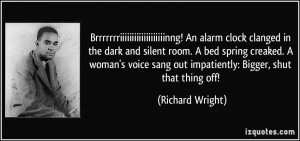 Brrrrrrriiiiiiiiiiiiiiiiiiinng! An alarm clock clanged in the dark and ...