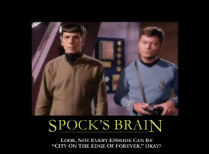 your life spock s brain is the one to miss