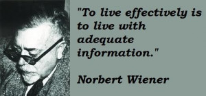 Norbert wiener famous quotes 4