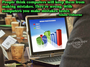 ... quotes great computer quotes computing quotes stupid computer quotes