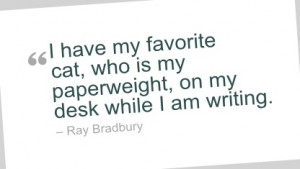 Writing Quote by Ray Bradbury