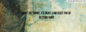 don't_be_sorry,_its-60923.jpg?i