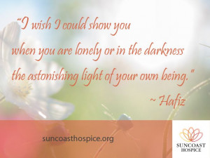 ... astonishing light of your own being.