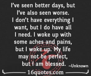 My life may not be perfect quote