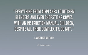 Quotes by Lawrence Kutner