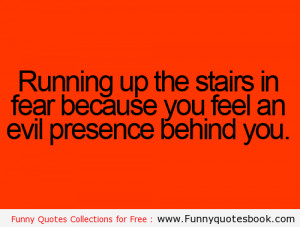 Running on stairs because of fair - Funny Quotes