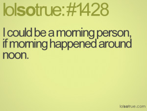 become a morning person quote