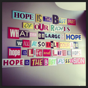 At the #Austin Ronald McDonald House. Love this hope quote.