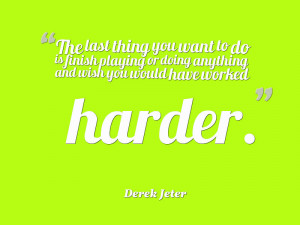 Hard Work And Dedication Quotes Darek jater quote about hard