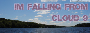 Falling from Cloud 9 Profile Facebook Covers