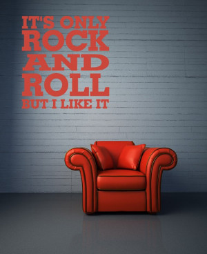 Wall Decal Words Its Only Rock and Roll Music Lyrics Musician Rolling ...