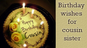 birthday wishes messages for cousin sister