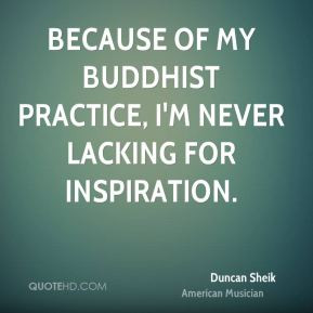 duncan-sheik-duncan-sheik-because-of-my-buddhist-practice-im-never.jpg