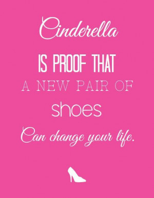 Cinderella is proof shoes funny quote 8.5x11 instant download Hot pink ...