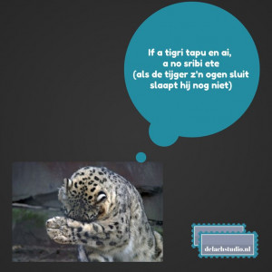 Inspiratie quote - Als de tijger zijn ogen sluit