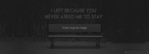 ... Asked Me To Stay Facebook Covers More Emo_Goth Covers for Timeline
