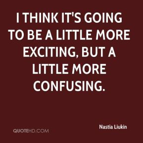 nastia liukin quote i think its going to be a little more exciting jpg