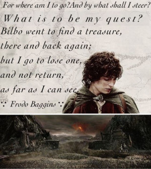 Frodo Baggins from Lord if the Rings. J. R. R. Tolkien quote.