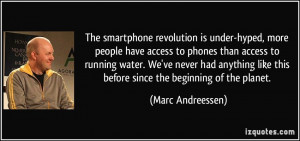 The smartphone revolution is under-hyped, more people have access to ...