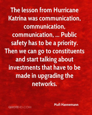 The lesson from Hurricane Katrina was communication, communication ...