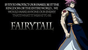 Natsu Quotes Get on board protect your guild and guild mates and do it ...