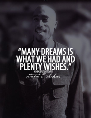 2pac tupac 2pac quotes tupac quotes hip hop hip hop quotes