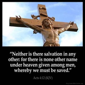 ... under heaven given among men WHERE BY WE MUST BE SAVED.