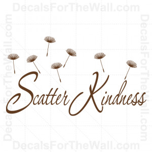 ... Kindness Inspirational Wall Decal Vinyl Art Sticker Quote Decor IN62