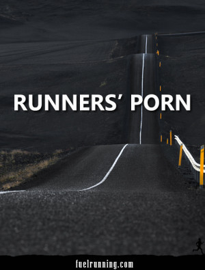 Runner Things #1713: Runner's porn.