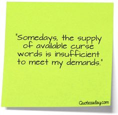 Funny Quotes About A Bad Day At Work ~ Work Humor on Pinterest