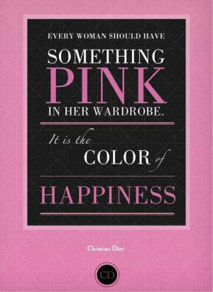 Every woman should have something pink. #ChristianDior