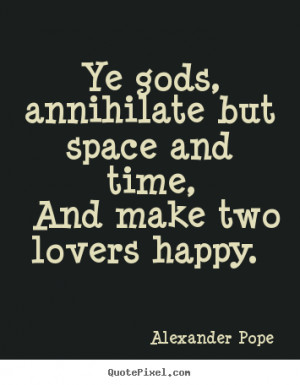 alexander pope love quote art make your own quote picture