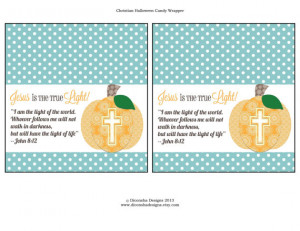 Christian Trick or Treat Bag Toppers and Candy Wrapper
