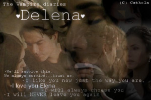 Delena quotes 'I Love You Elena' by Cathola
