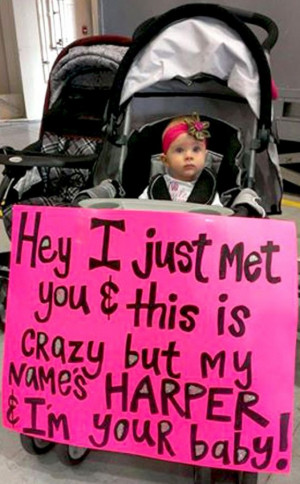 just met you and this may be crazy sign