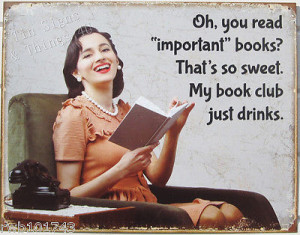 Book club just drinks TIN SIGN funny home library bar wine store wall ...