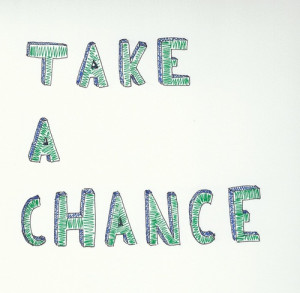 Take a Chance On Me Quotes