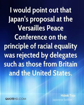 would point out that Japan's proposal at the Versailles Peace ...