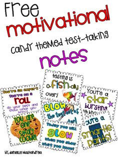 ... of testing week! FREE motivational candy themed test taking notes More
